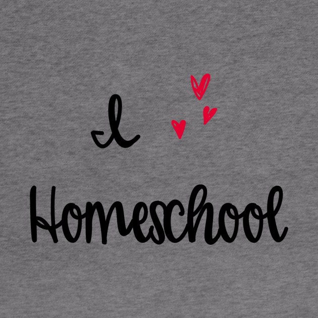 I love homeschool by The Natural Homeschool